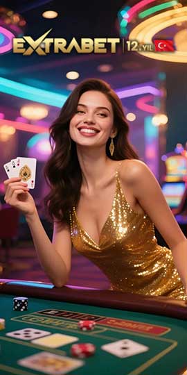 Extrabet Canlı Casino ve Slot Dünyası